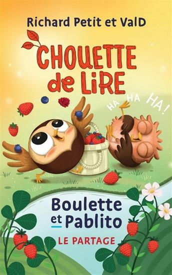 BOULETTE ET PABLITO. LE PARTAGE