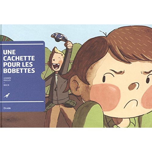 UNE CACHETTE POUR LES BOBETTES