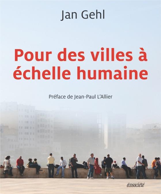 POUR DES VILLES A ECHELLE HUMAINE