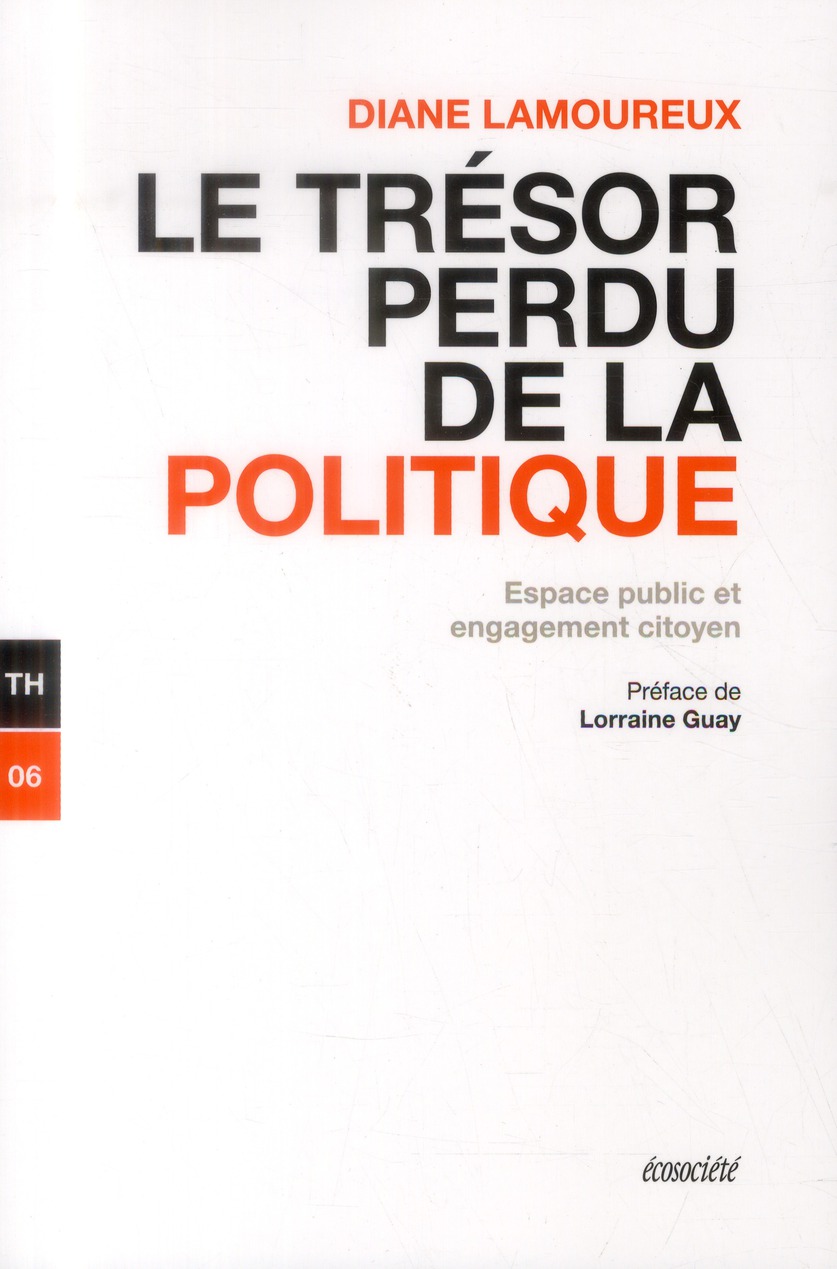 LE TRESOR PERDU DE LA POLITIQUE