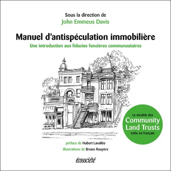 MANUEL D'ANTISPECULATION IMMOBILIERE