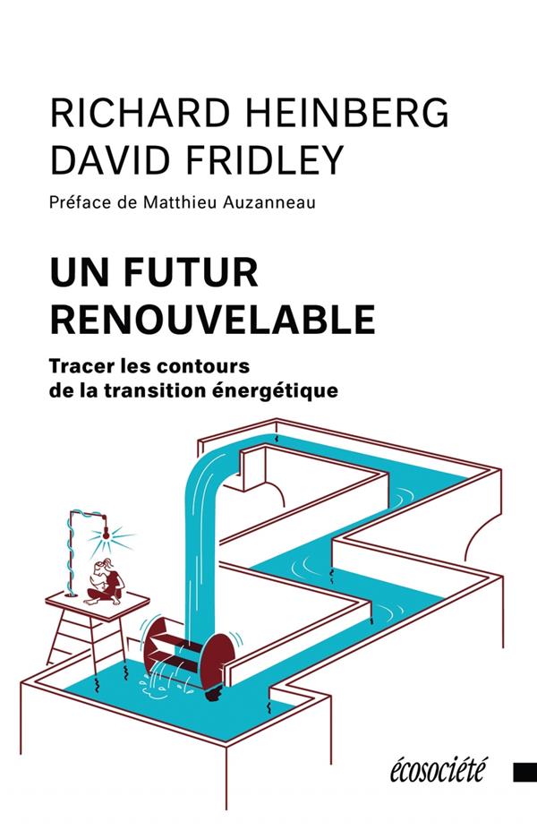 UN FUTUR RENOUVELABLE - TRACER LES CONTOURS DE LA TRANSITION