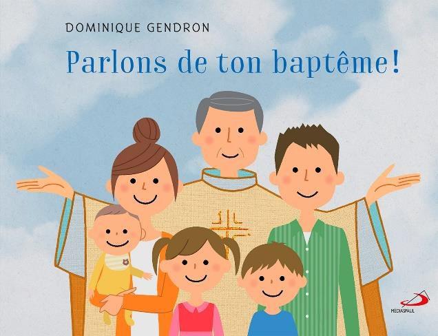 PARLONS DE TON BAPTEME !
