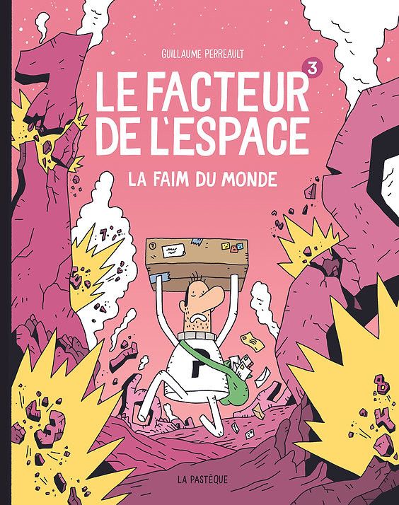 LE FACTEUR DE L'ESPACE - TOME 3 - LA FAIM DU MONDE