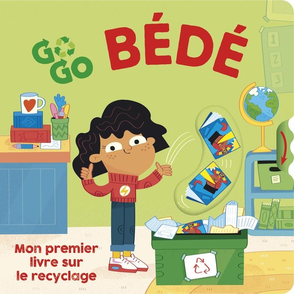 GO GO BEDE - MON PREMIER LIVRE SUR LE RECYCLAGE