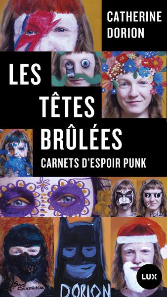 LES TETES BRULEES - CARNETS D'ESPOIR PUNK