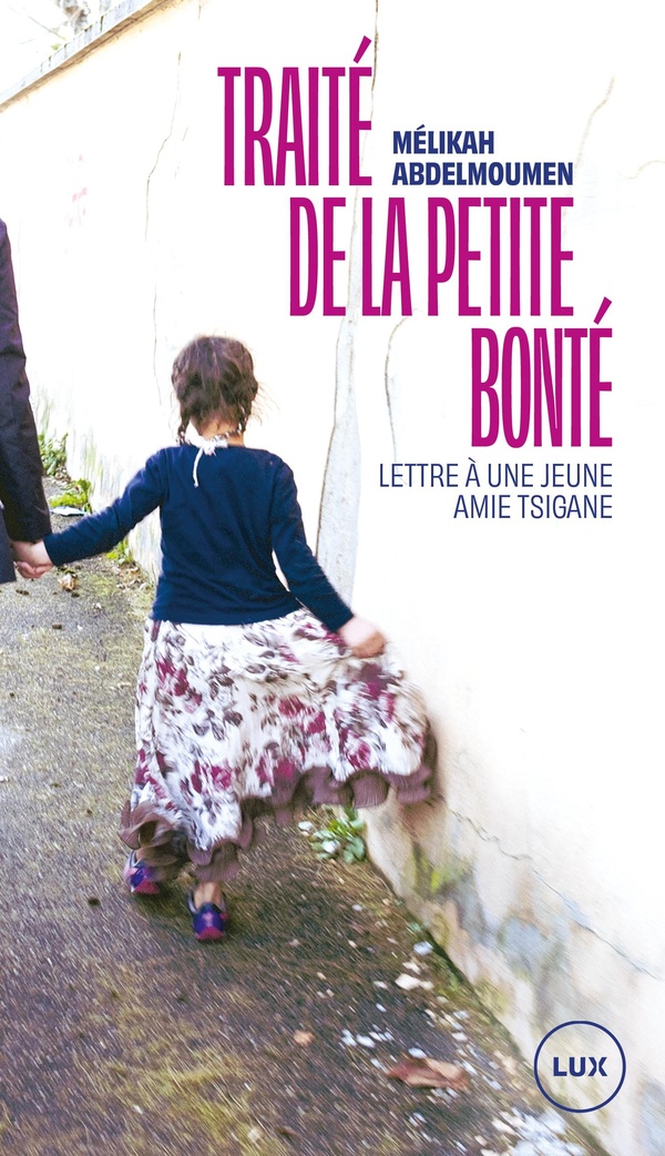 TRAITE DE LA PETITE BONTE - LETTRE A UNE JEUNE AMIE TSIGANE