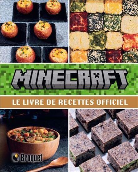 MINECRAFT. LE LIVRE DE RECETTES OFFICIEL