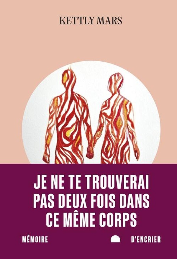 JE NE TE TROUVERAI PAS DEUX FOIS DANS CE MEME CORPS