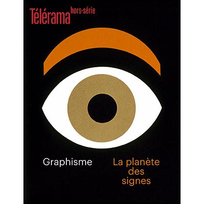TELERAMA HS N 250 : L'HISTOIRE DU GRAPHISME - OCTOBRE 2024