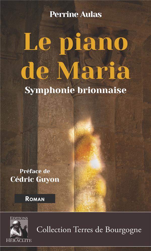 LE PIANO DE MARIA - SYMPHONIE BRIONNAISE