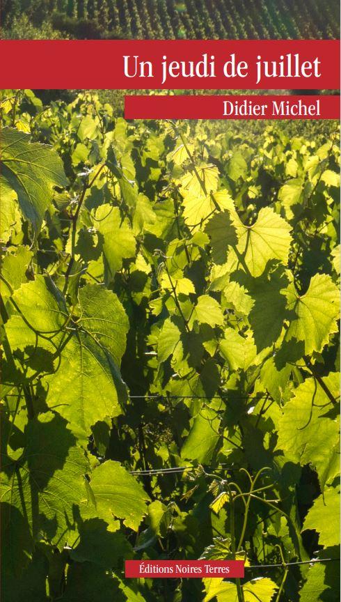 UN JEUDI DE JUILLET