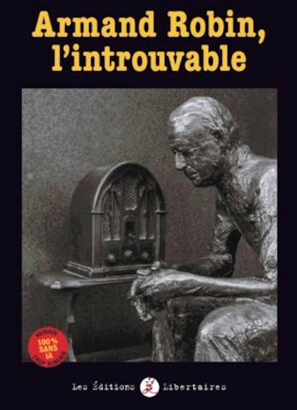 ARMAND ROBIN, L'INTROUVABLE