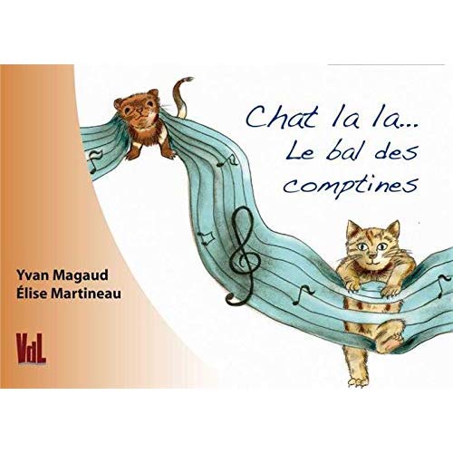 CHAT LA LA...LE BAL DES COMPTINES