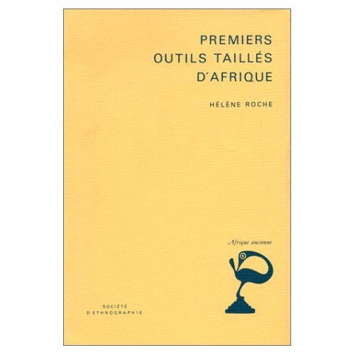 PREMIERS OUTILS TAILLES D'AFRIQUE