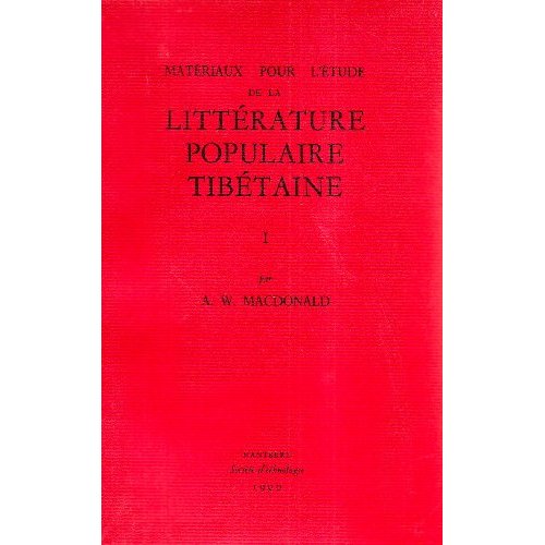 MATERIAUX POUR L'ETUDE DE LA LITTERATURE POPULAIRE TIBETAINE