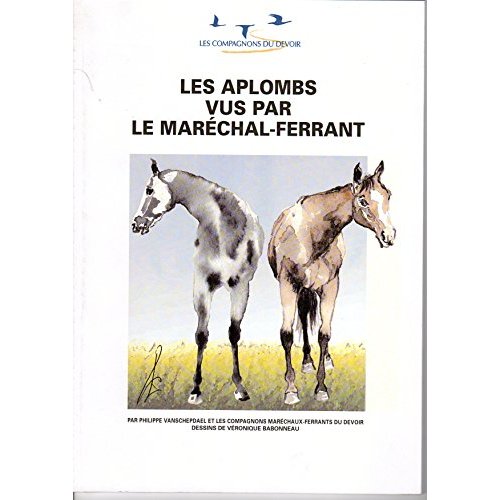 LES APLOMBS VUS PAR LE MARECHAL-FERRANT
