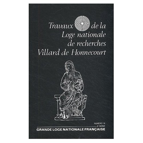 VILLARD DE HONNECOURT N  26 - L'AUDIT DU RITE EMULATION - LES TEMPLE ET LES ECRITURES SACREES...
