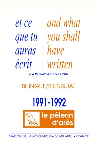 ET CE QUE TU AURAS ECRIS - AND WHAT YOU SHALL HAVE WRITTEN 91-92, EDITION BILINGUE FRANCAIS-ANGLAIS