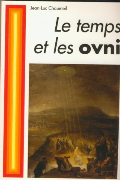 LE TEMPS ET LES OVNI