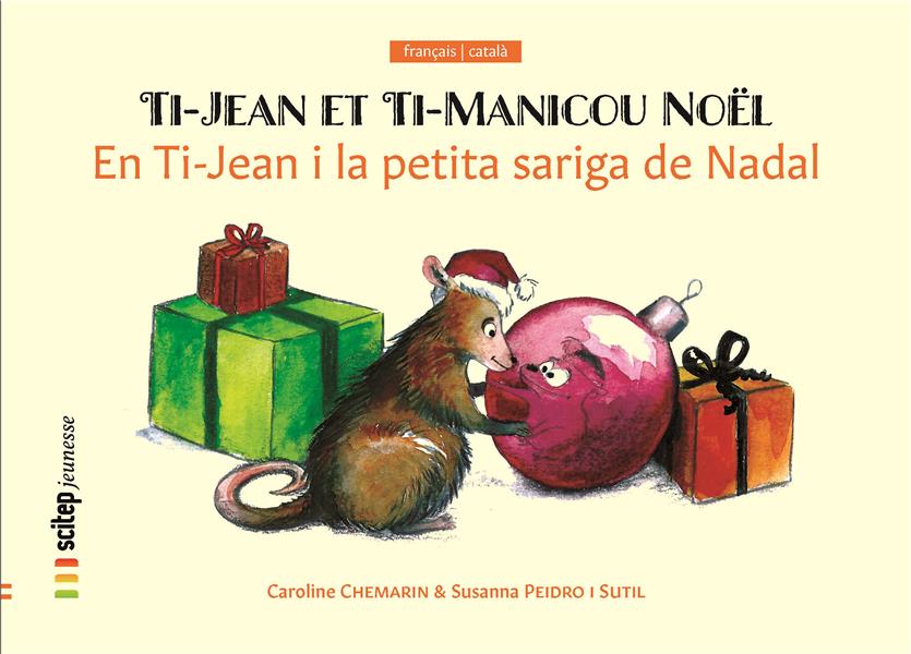TI-JEAN ET TI-MANICOU NOEL  EN TI-JEAN I LA PETITA SARIGA DE NADAL