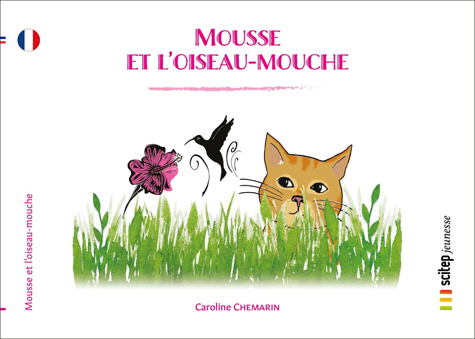 MOUSSE ET L'OISEAU-MOUCHE
