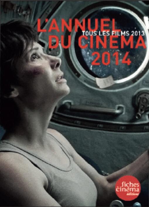 L' ANNUEL DU CINEMA 2014 - TOUS LES FILMS 2013