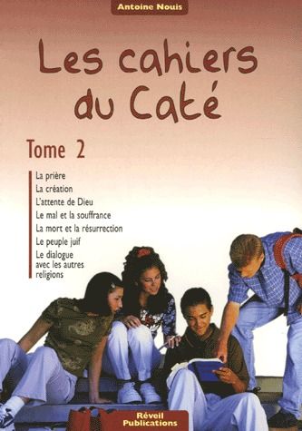 LES CAHIERS DU CATE TOME 2
