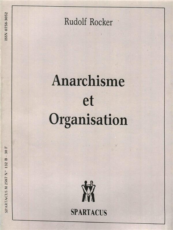 ANARCHISME & ORGANISATION