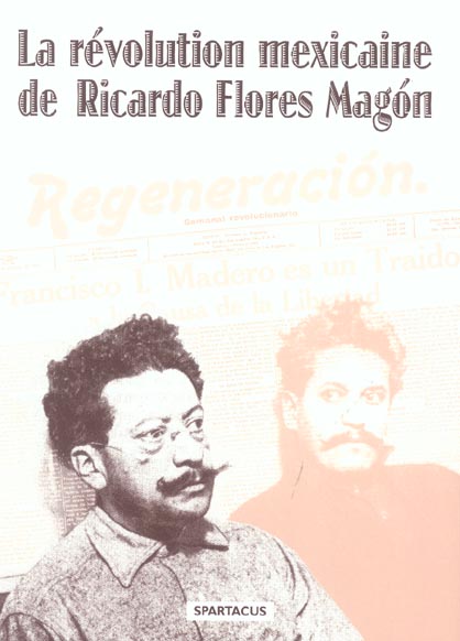 LA REVOLUTION MEXICAINE DE R. F. MAGON