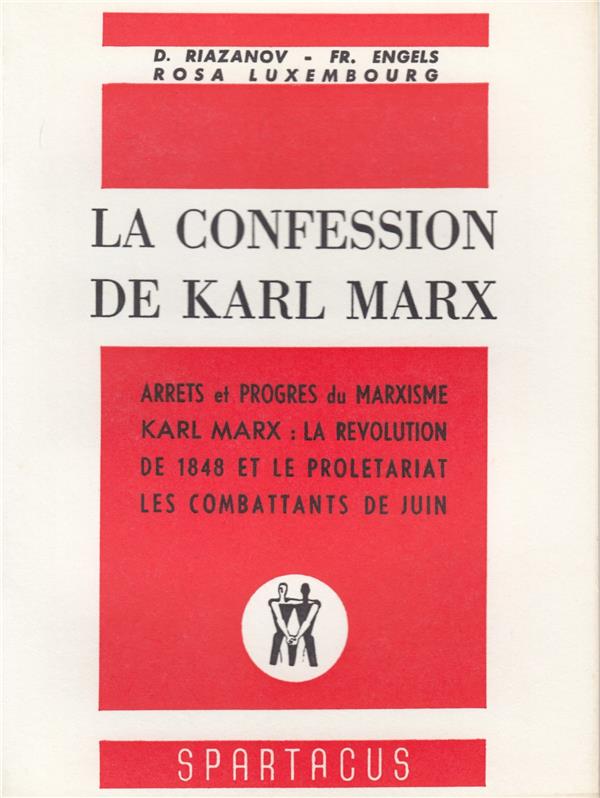 LA CONFESSION DE KARL MARX