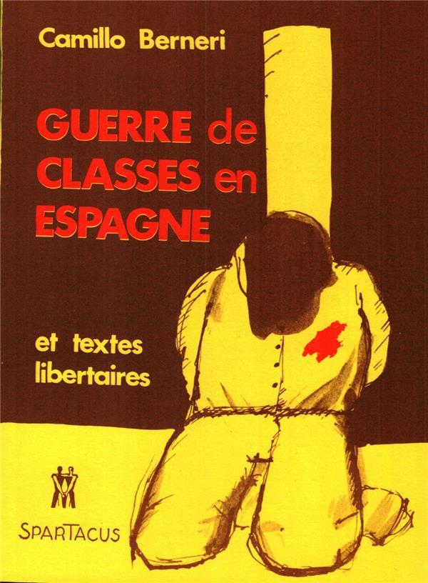 GUERRE DE CLASSES EN ESPAGNE