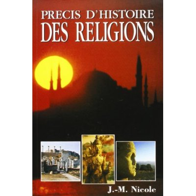 PRECIS D'HISTOIRE DES RELIGIONS