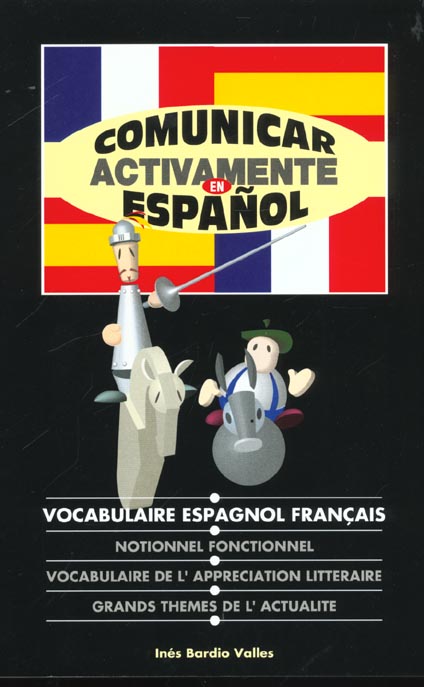 COMUNICAR ACTIVAMENTE EN ESPAGNOL (2001)