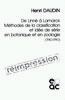 DE LINNE A LAMARCK. METHODES DE LA CLASSIFICATION ET IDEE DE SERIE EN BOTANIQUE ET EN ZOOLOGIE