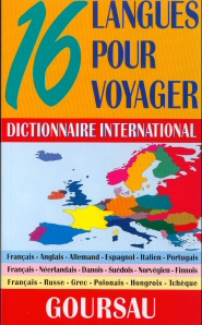 DICTIONNAIRE INTERNATIONAL - 16 LANGUES POUR VOYAGER