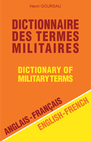 DICTIONNAIRE DES TERMES MILITAIRES - FR/ANG ANG/FR