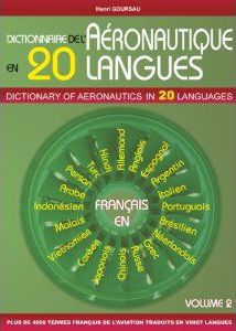 DICTIONNAIRE DE L'AERONAUTIQUE EN 20 LANGUES - FRANCAIS