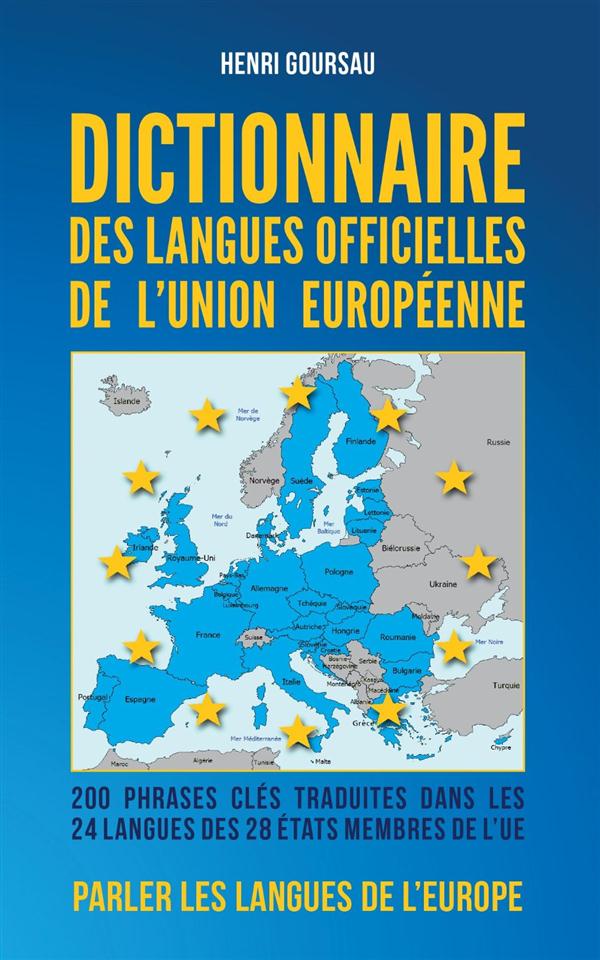 DICTIONNAIRE DES LANGUES OFFICIELLES DE L UNION EUROPEENNE