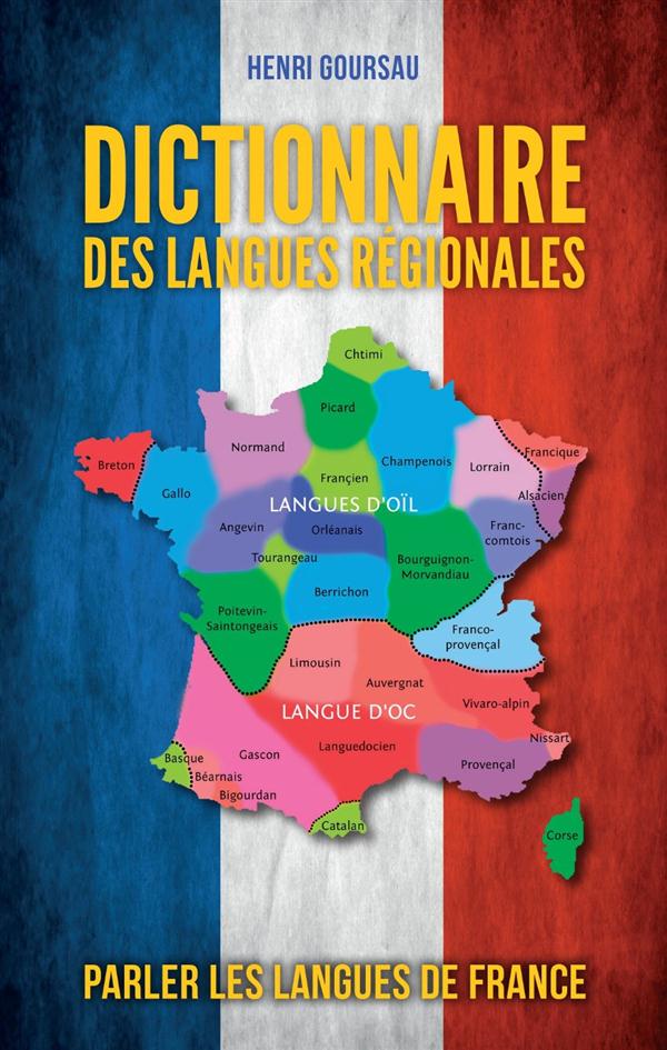 DICTIONNAIRE DES LANGUES REGIONALES DE FRANCE