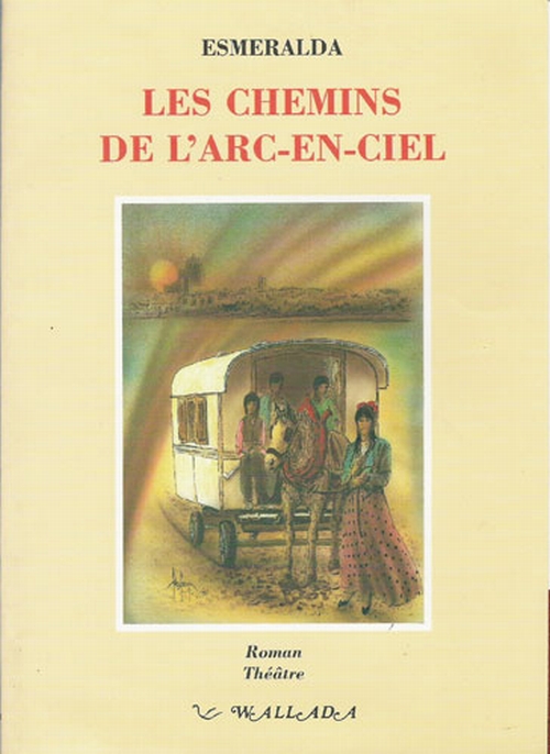 LES CHEMINS DE L ARC-EN-CIEL, POUR UN BOUQUET DE SALADELLE