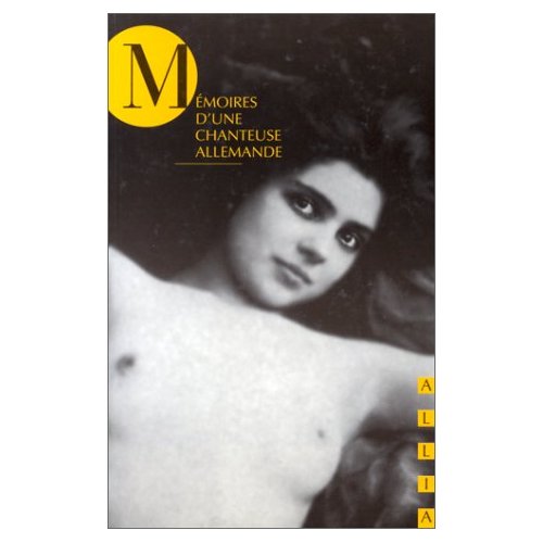 MEMOIRES D'UNE CHANTEUSE ALLEMANDE