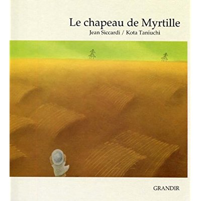 LE CHAPEAU DE MYRTILLE