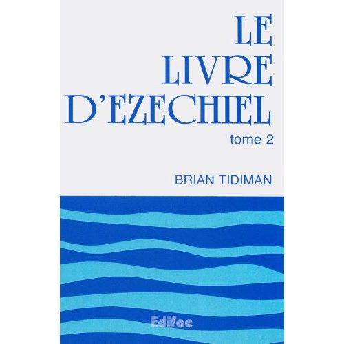 LE LIVRE D EZECHIEL. TOME 2. COMMENTAIRE BIBLIQUE CEB