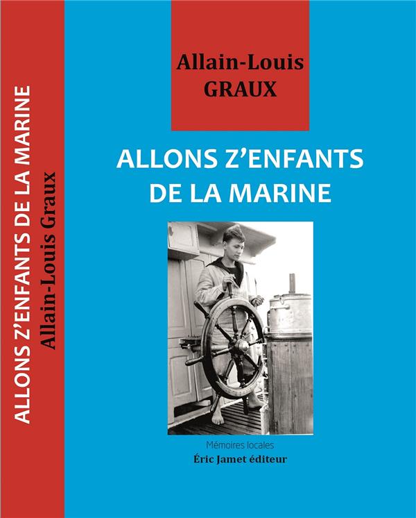 ALLONS Z'ENFANTS DE LA MARINE