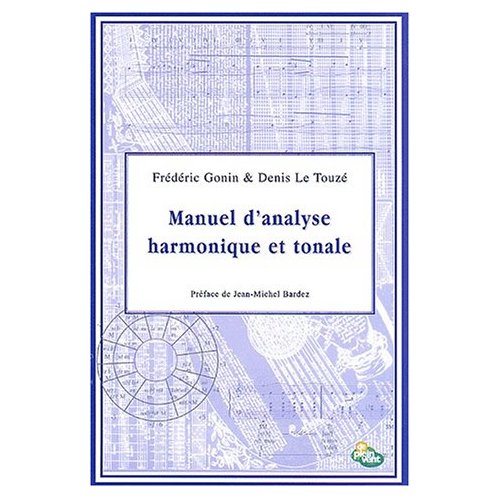 MANUEL D'ANALYSE HARMONIQUE ET TONALE