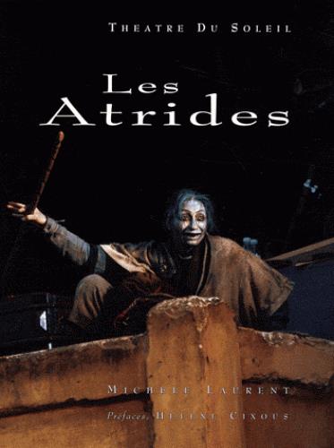 LES ATRIDES II (ALBUM) - LES CHOEPHORES ET LES EUMENIDES