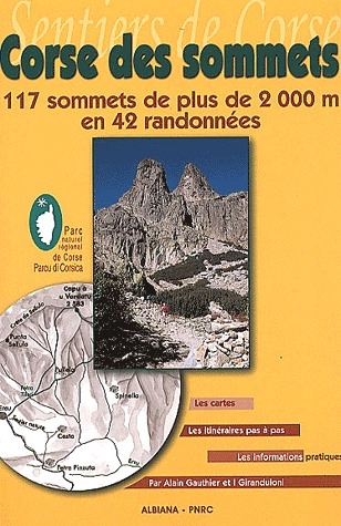 CORSE DES SOMMETS - 117 SOMMETS DE PLUS DE 2000 M EN 42 RANDONNEES