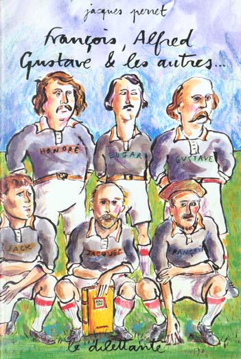 FRANCOIS, ALFRED, GUSTAVE ET LES AUTRES