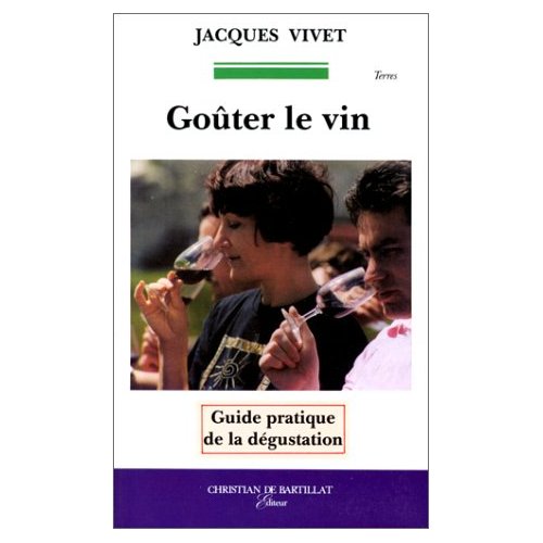 GOUTER LE VIN